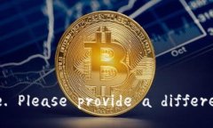 No solution available. Please provide a differe